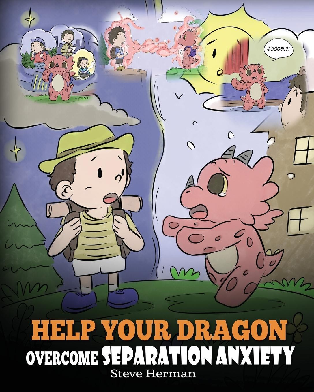 Cover: 9781950280315 | Help Your Dragon Overcome Separation Anxiety | Steve Herman | Buch