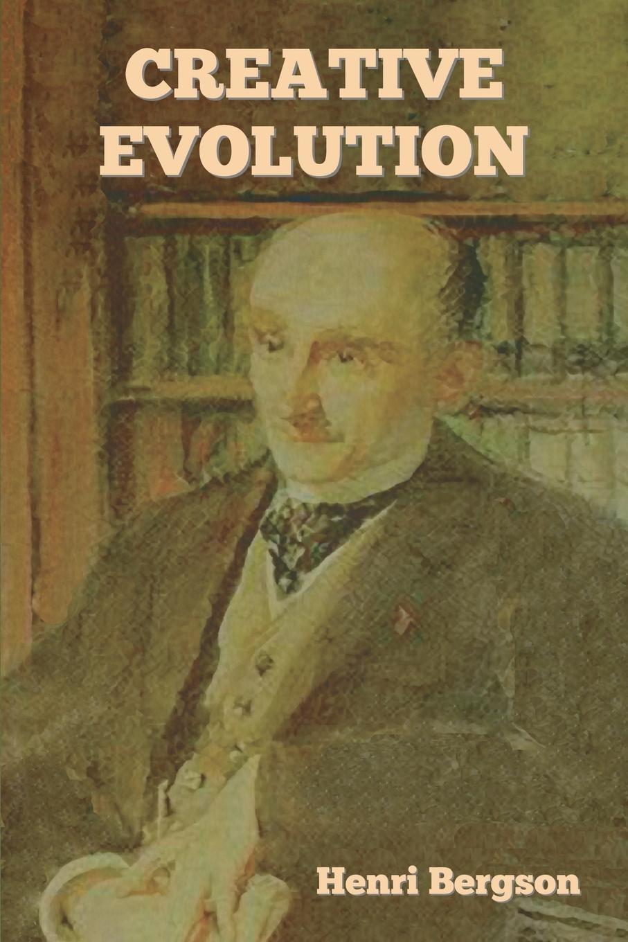 Cover: 9781644399576 | Creative Evolution | Henri Bergson | Taschenbuch | Paperback | 2023