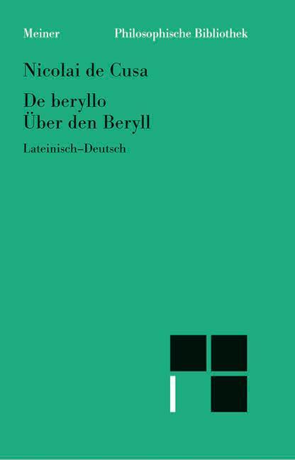 Cover: 9783787316083 | Über den Beryll. De beryllo | Lateinisch und Deutsch | Kues | Buch