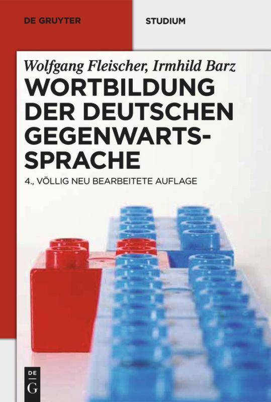 Cover: 9783110256635 | Wortbildung der deutschen Gegenwartssprache | Wolfgang Fleischer