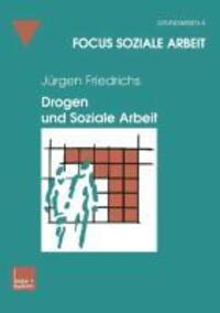Cover: 9783810031808 | Drogen und Soziale Arbeit | Juergen Friedrichs | Taschenbuch | 278 S.