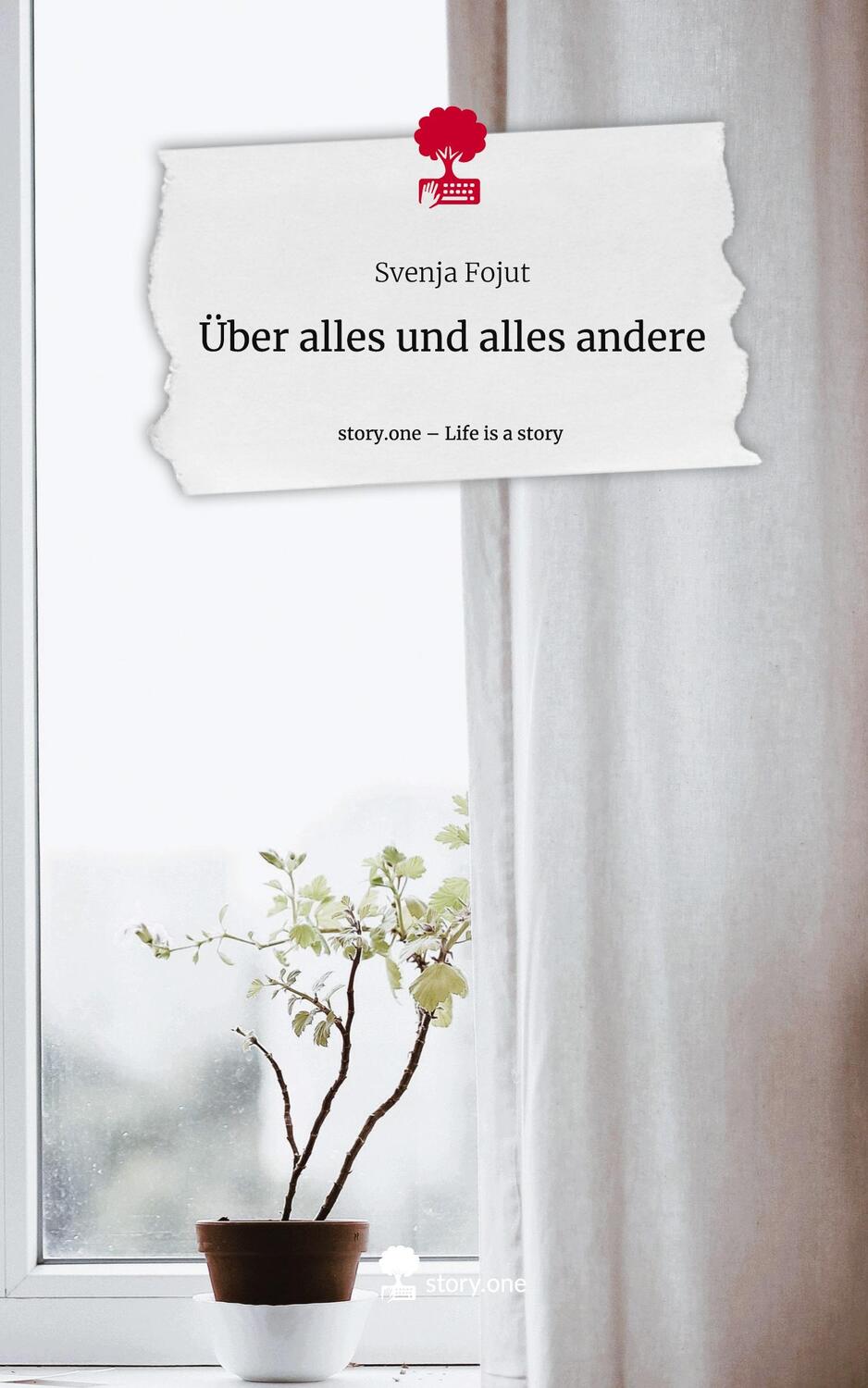 Cover: 9783710884986 | Über alles und alles andere. Life is a Story - story.one | Fojut