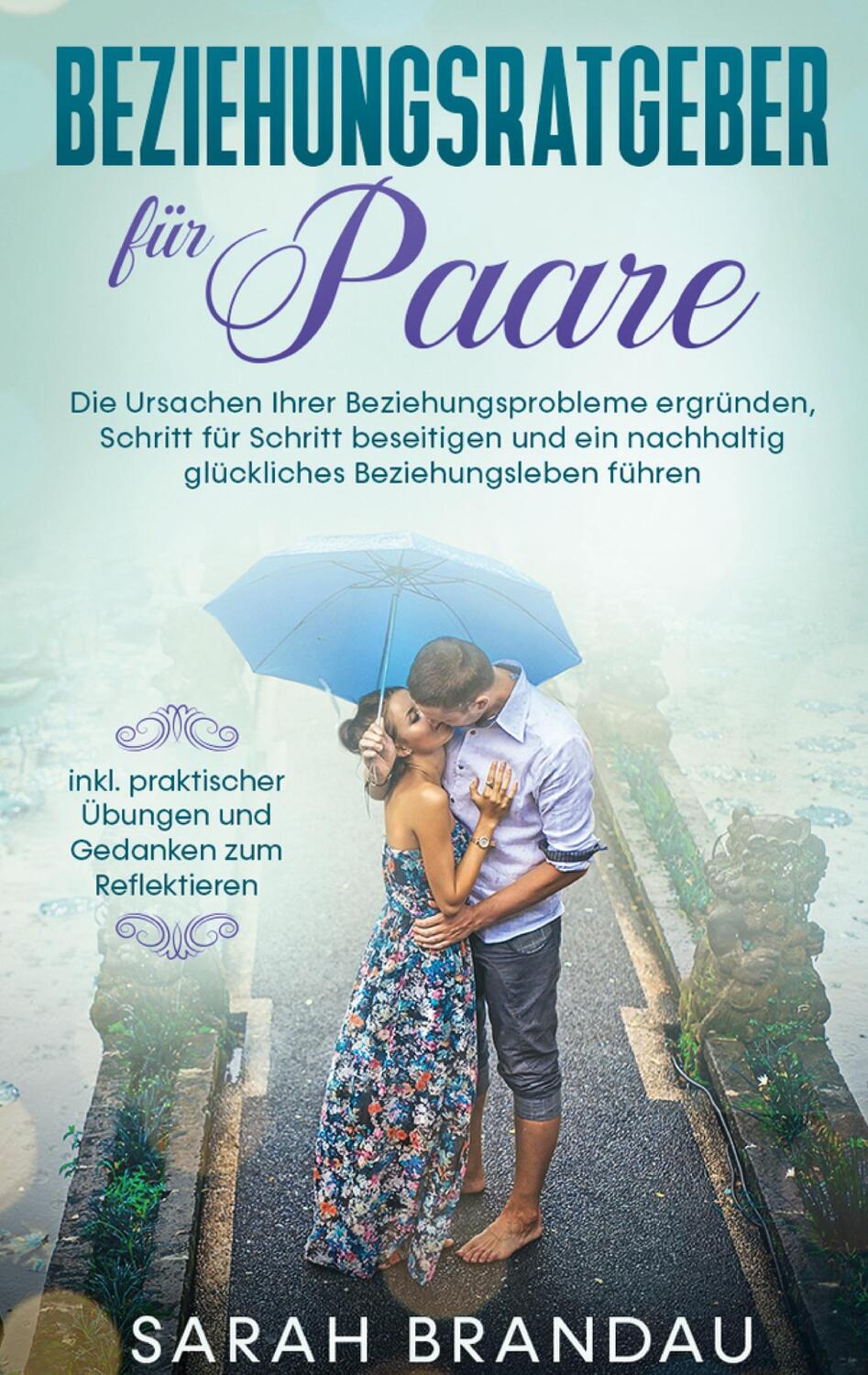 Cover: 9783751955782 | Beziehungsratgeber für Paare | Sarah Brandau | Taschenbuch