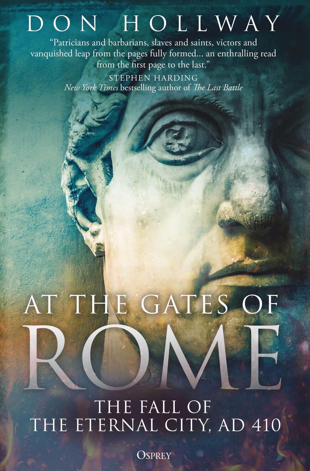 Cover: 9781472849984 | At the Gates of Rome | The Fall of the Eternal City, AD 410 | Hollway