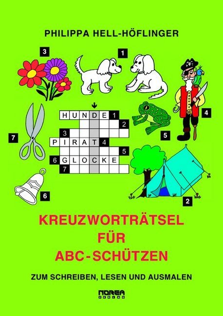 Cover: 9783853120583 | Kreuzworträtsel für ABC-Schützen | Zum Schreiben, Lesen und Ausmalen