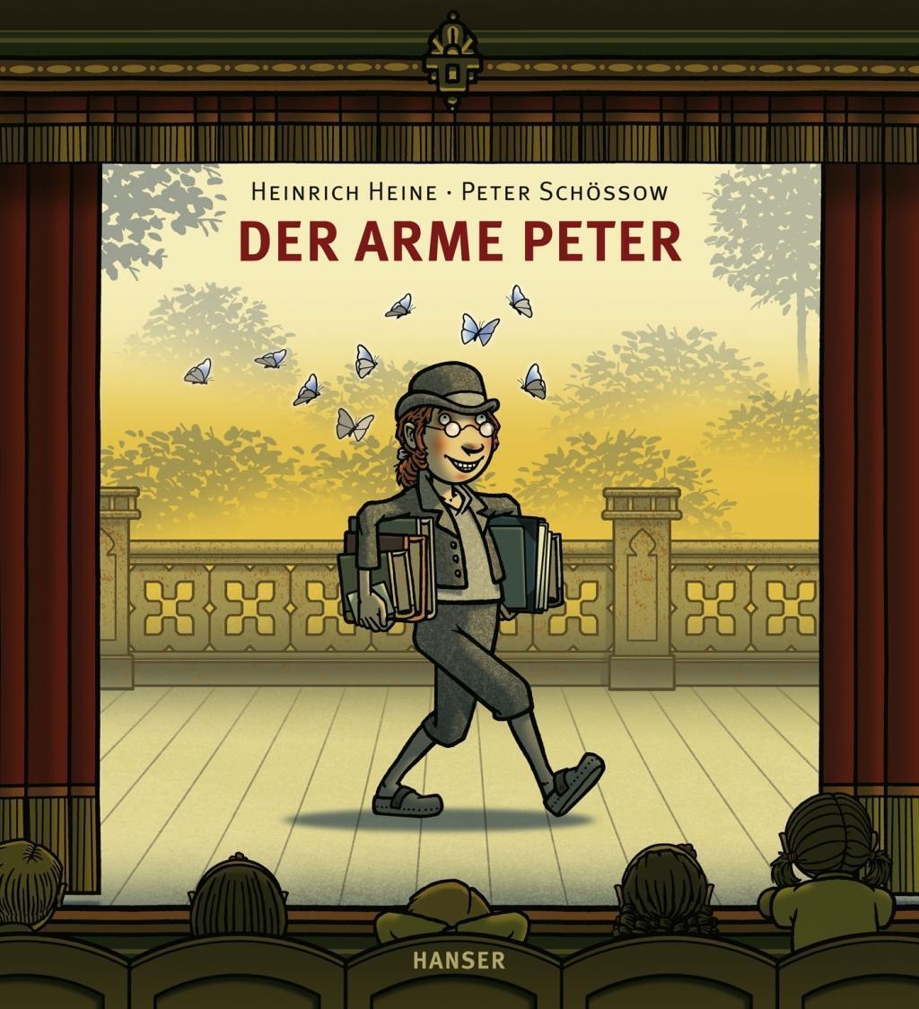 Cover: 9783446240216 | Der arme Peter | Peter/Heine, Heinrich Schössow | Buch | 48 S. | 2013