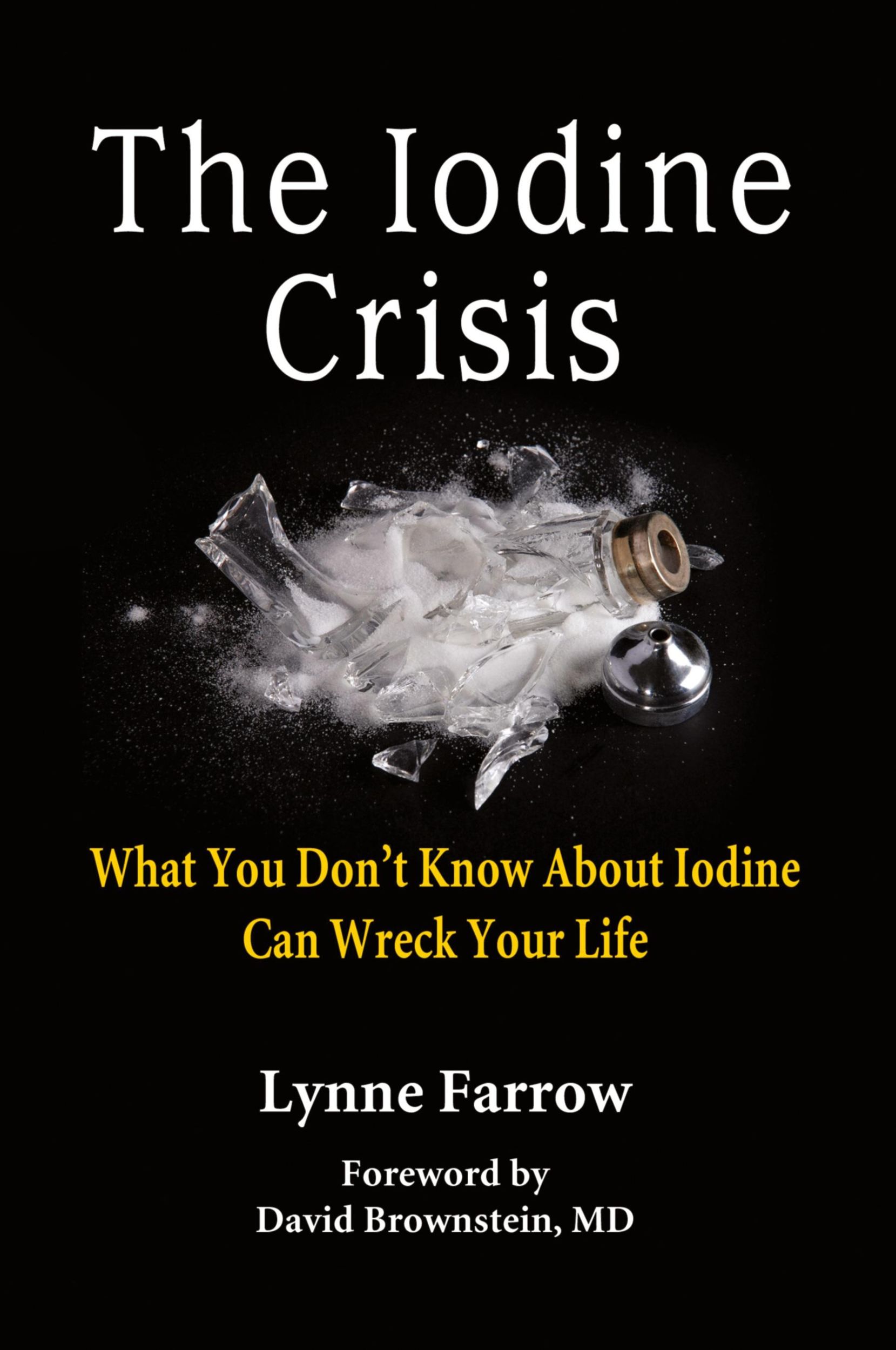 Cover: 9780986032004 | The Iodine Crisis | Lynne Farrow | Taschenbuch | Englisch | 2018