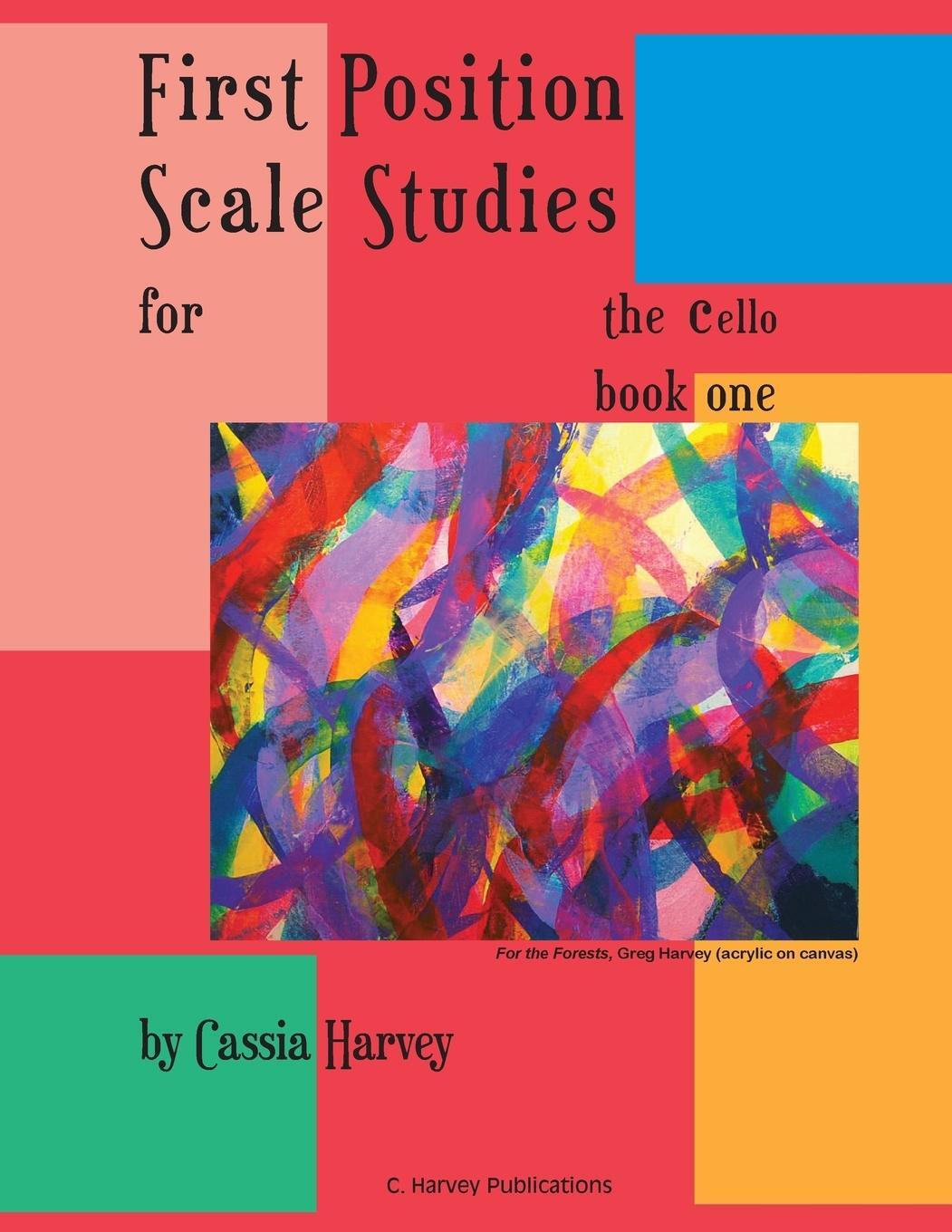 Cover: 9781635230475 | First Position Scale Studies for the Cello, Book One | Cassia Harvey
