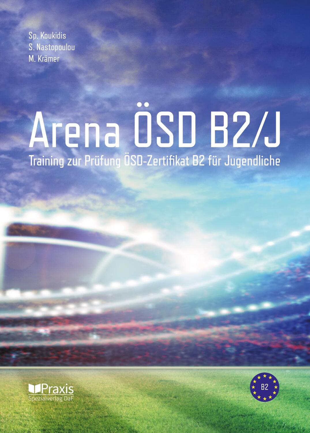 Cover: 9789608261884 | Arena ÖSD B2/J | Spiros/Nastopoulou, Sofia/Krämer, Marialena Koukidis