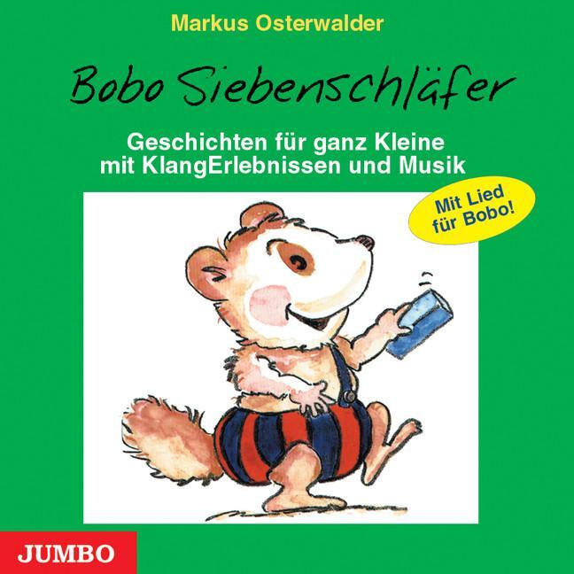 Cover: 9783895927669 | Bobo Siebenschläfer. CD | Markus Osterwalder | Audio-CD | Deutsch