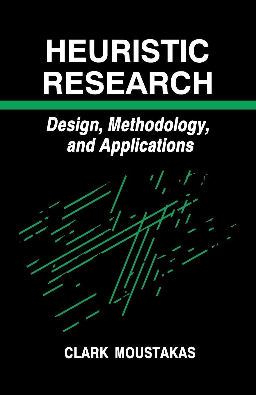 Cover: 9780803938823 | Heuristic Research | Design, Methodology, and Applications | Moustakas