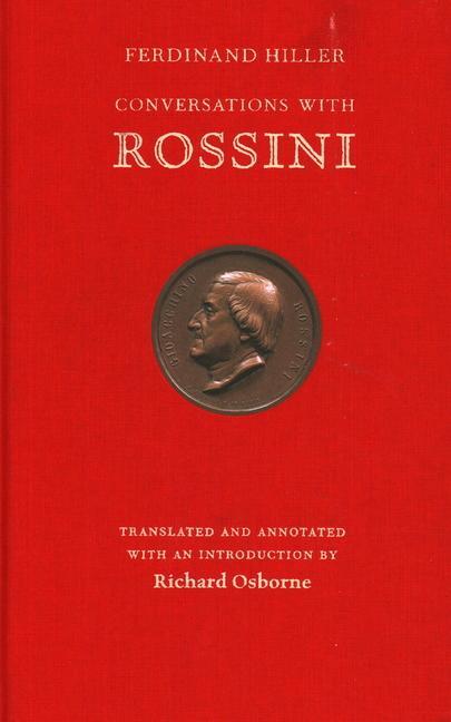 Cover: 9781843681694 | Conversations With Rossini | Ferdinand Hiller (u. a.) | Buch | 2018