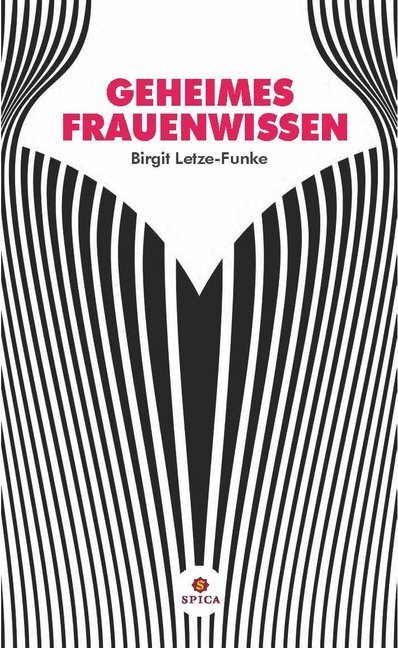 Cover: 9783946732600 | Geheimes Frauenwissen | Birgit Letze-Funke | Taschenbuch | 2020