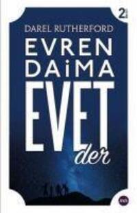 Cover: 9786059624077 | Evren Daima Evet Der | Darel Rutherford | Taschenbuch | Türkisch