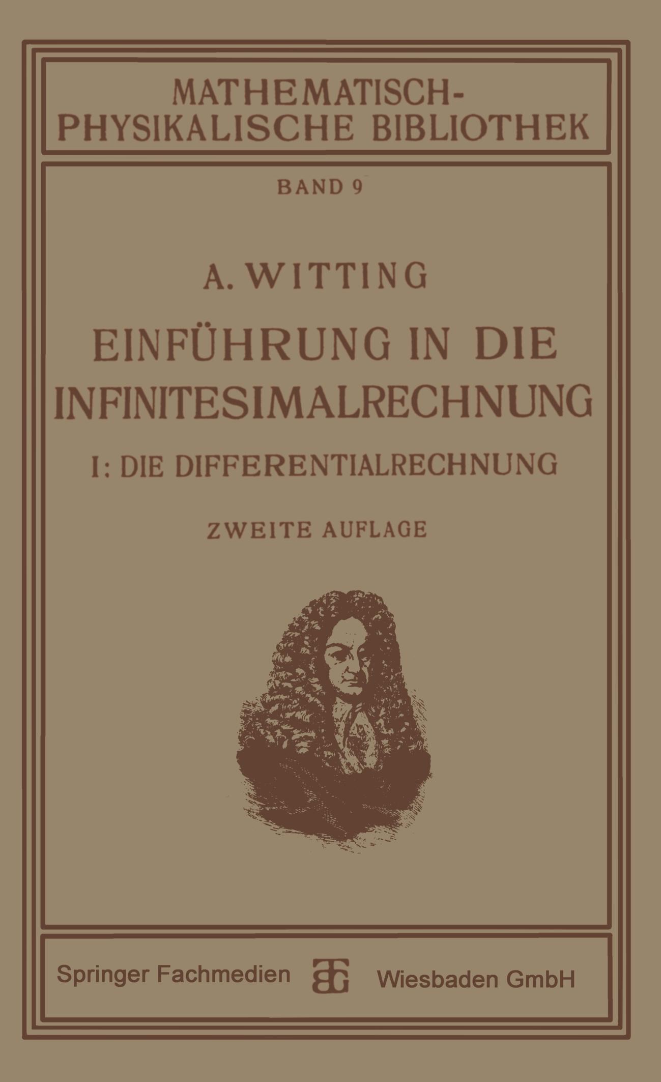 Cover: 9783663154730 | Einführung in die Infinitesimalrechnung | I: Die Differentialrechnung