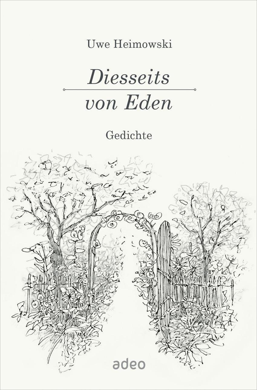 Cover: 9783863343514 | Diesseits von Eden | Uwe Heimowski | Buch | 96 S. | Deutsch | 2022