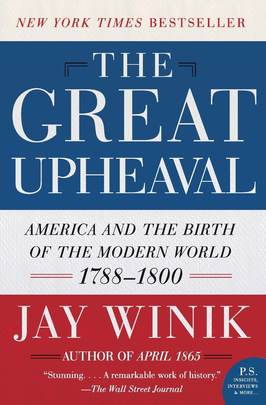 Cover: 9780060083144 | The Great Upheaval | Jay Winik | Taschenbuch | Paperback | Englisch