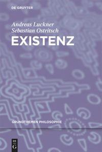 Cover: 9783110272147 | Existenz | Sebastian Ostritsch (u. a.) | Taschenbuch | ISSN | VIII