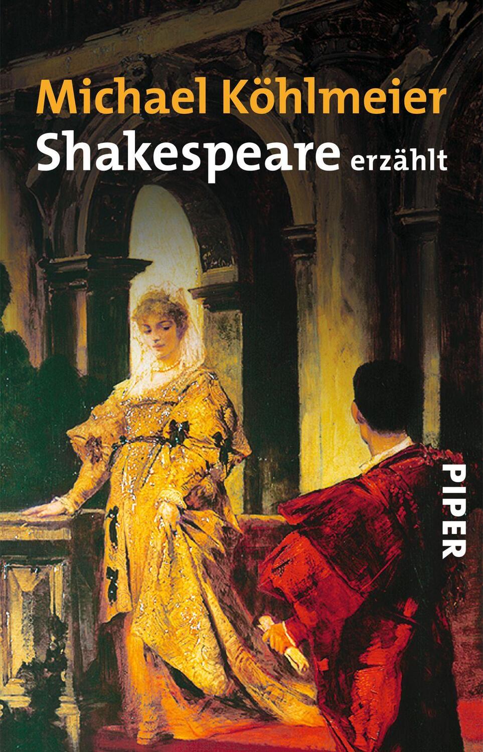 Cover: 9783492241915 | Shakespeare erzählt | Michael Köhlmeier | Taschenbuch | 288 S. | 2004