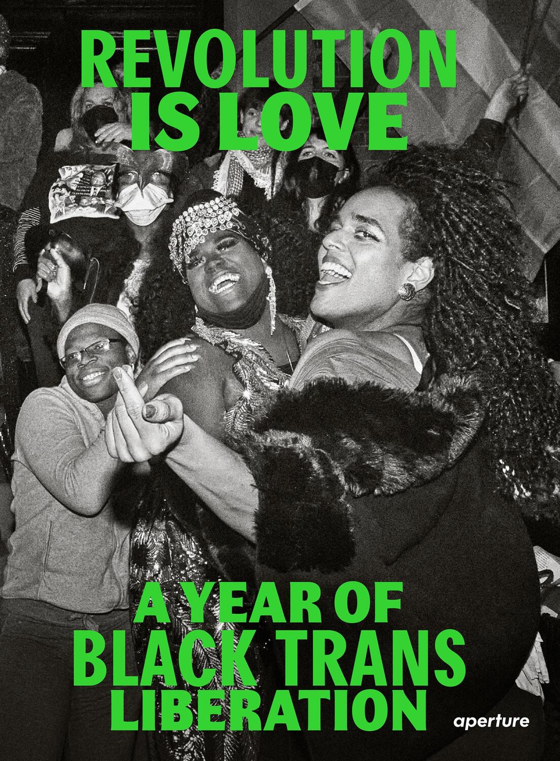 Cover: 9781597115308 | Revolution is Love: A Year of Black Trans Liberation | Taschenbuch