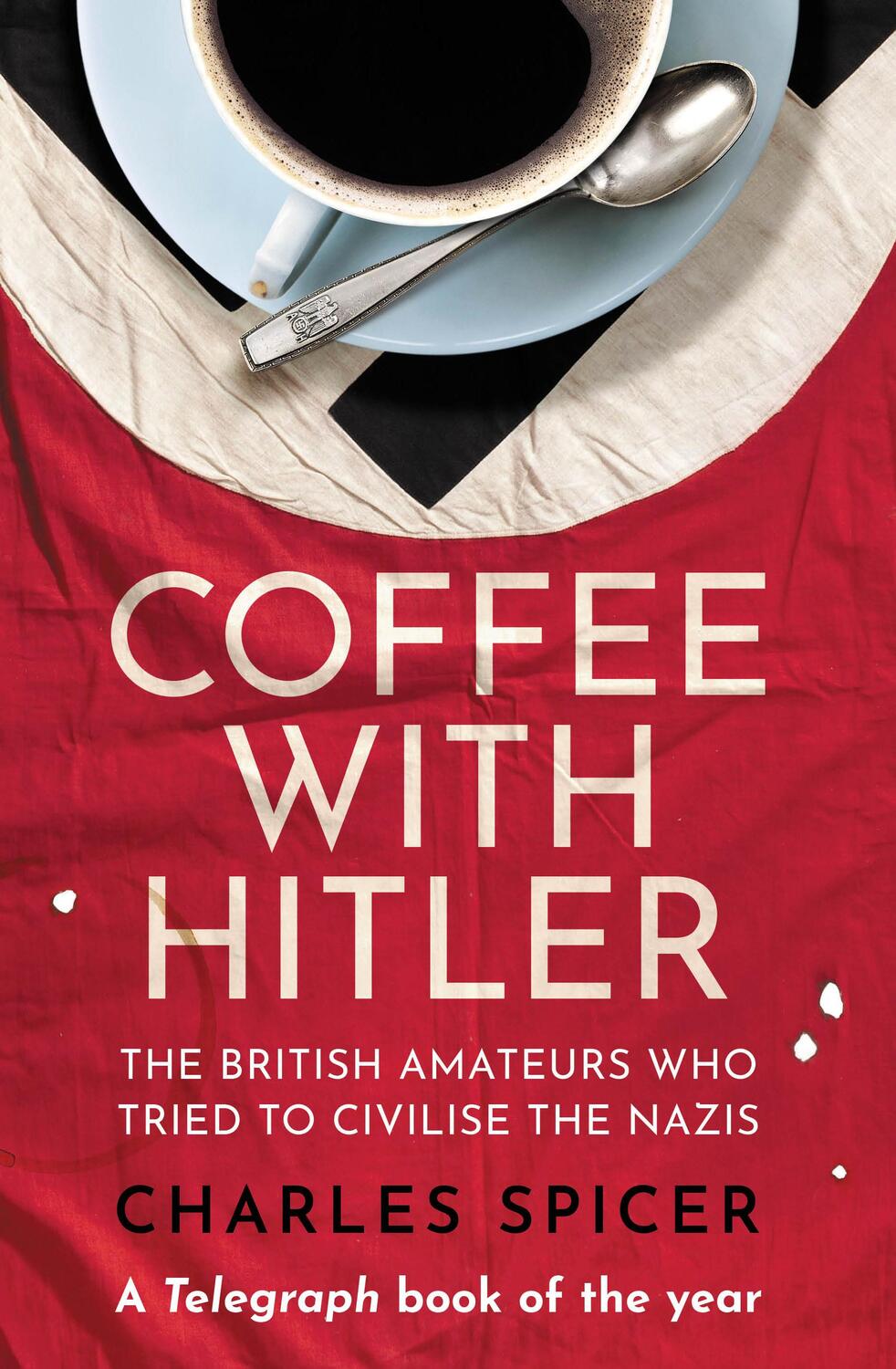 Cover: 9780861543779 | Coffee with Hitler | Charles Spicer | Buch | Gebunden | Englisch