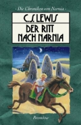 Cover: 9783870677589 | Der Ritt nach Narnia | Die Chroniken von Narnia 3 | Clive S Lewis
