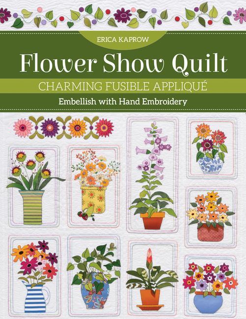 Cover: 9781644033449 | Flower Show Quilt | Erica Kaprow | Taschenbuch | Englisch | 2022