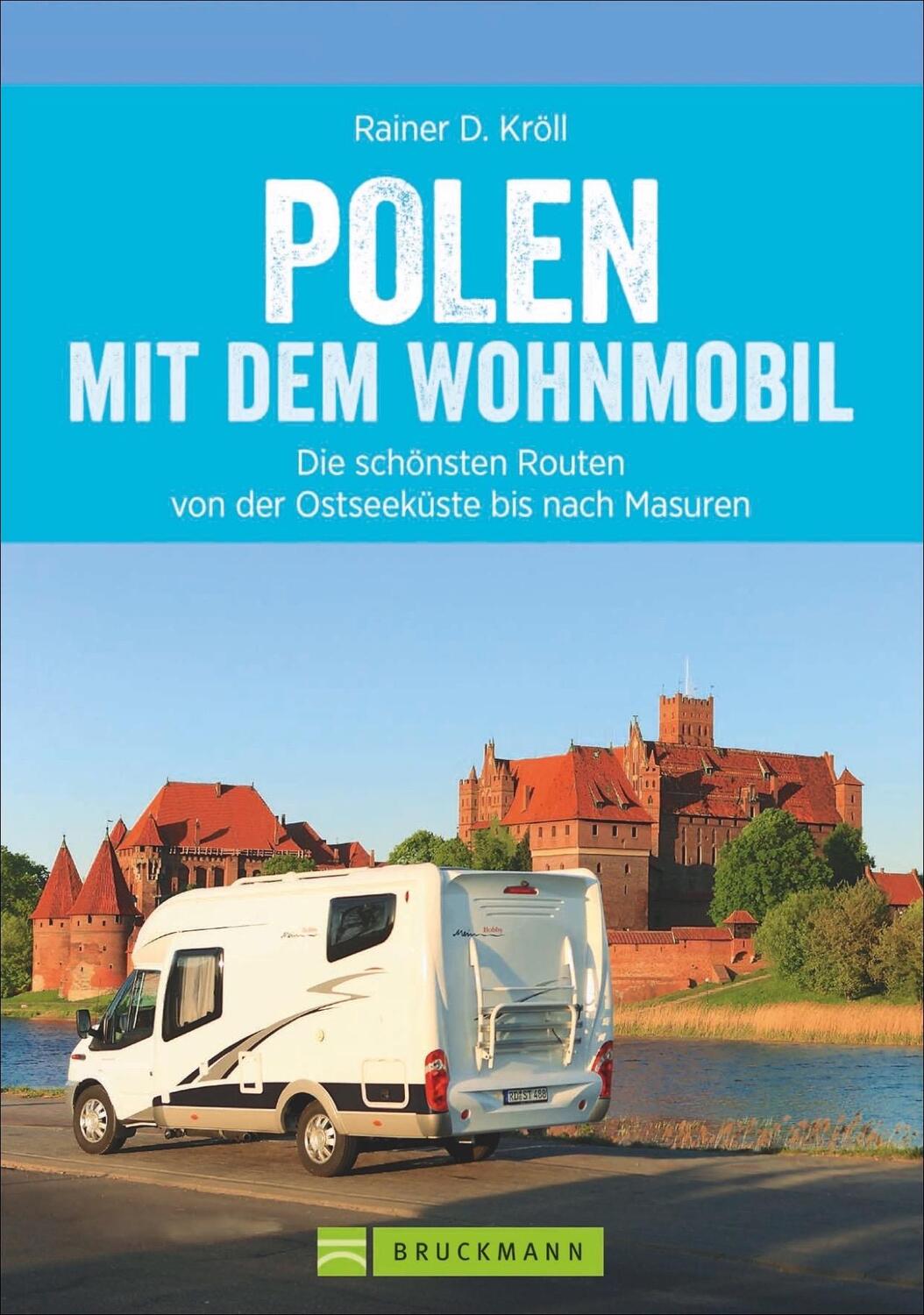 Cover: 9783734310591 | Polen mit dem Wohnmobil | Rainer D. Kröll | Taschenbuch | Deutsch