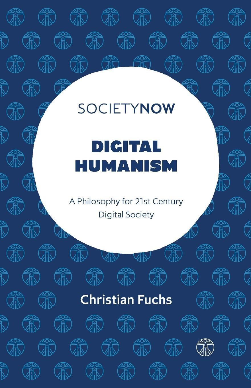 Cover: 9781803824222 | Digital Humanism | Christian Fuchs | Taschenbuch | Paperback | 2022