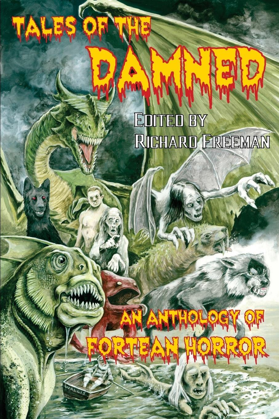 Cover: 9781909488434 | Tales of the Damned - An Anthology of Fortean Horror | Richard Freeman