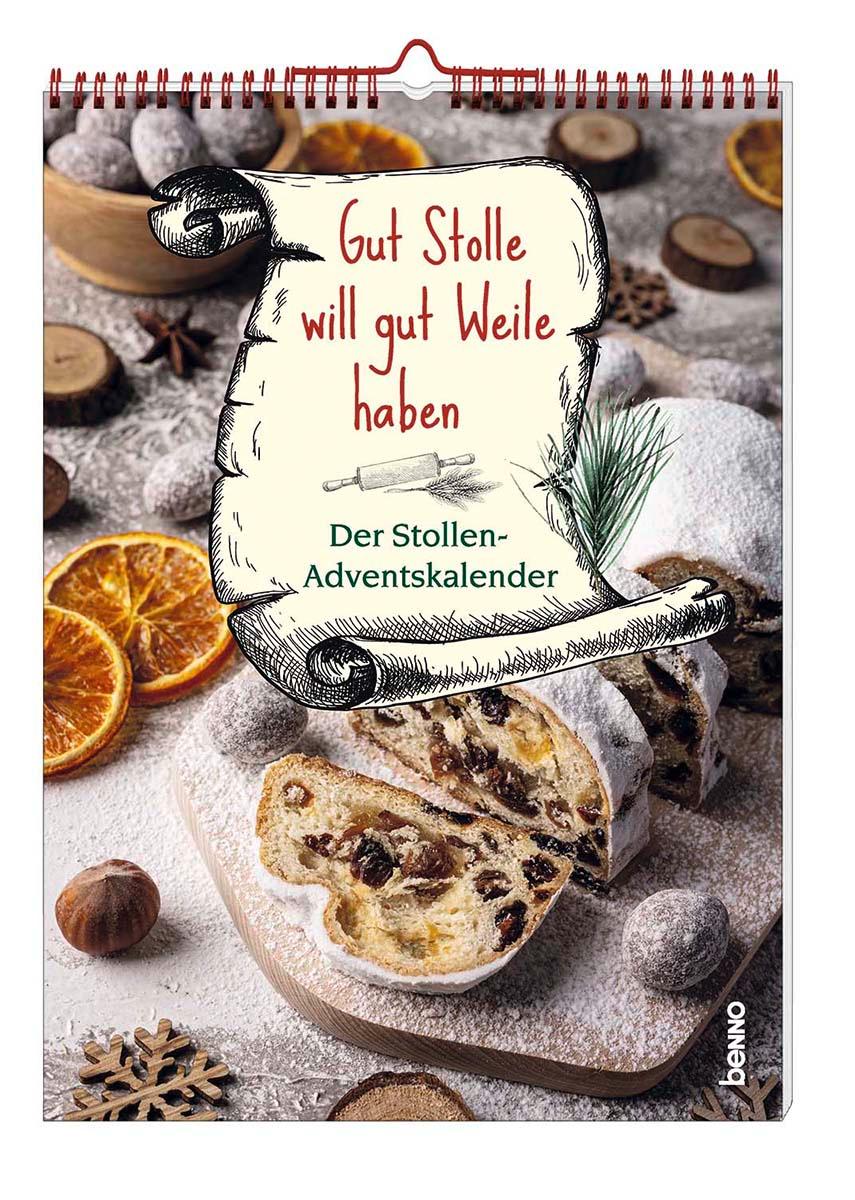 Cover: 9783746261942 | Gut Stolle will gut Weile haben | Der Stollen-Adventskalender | 48 S.