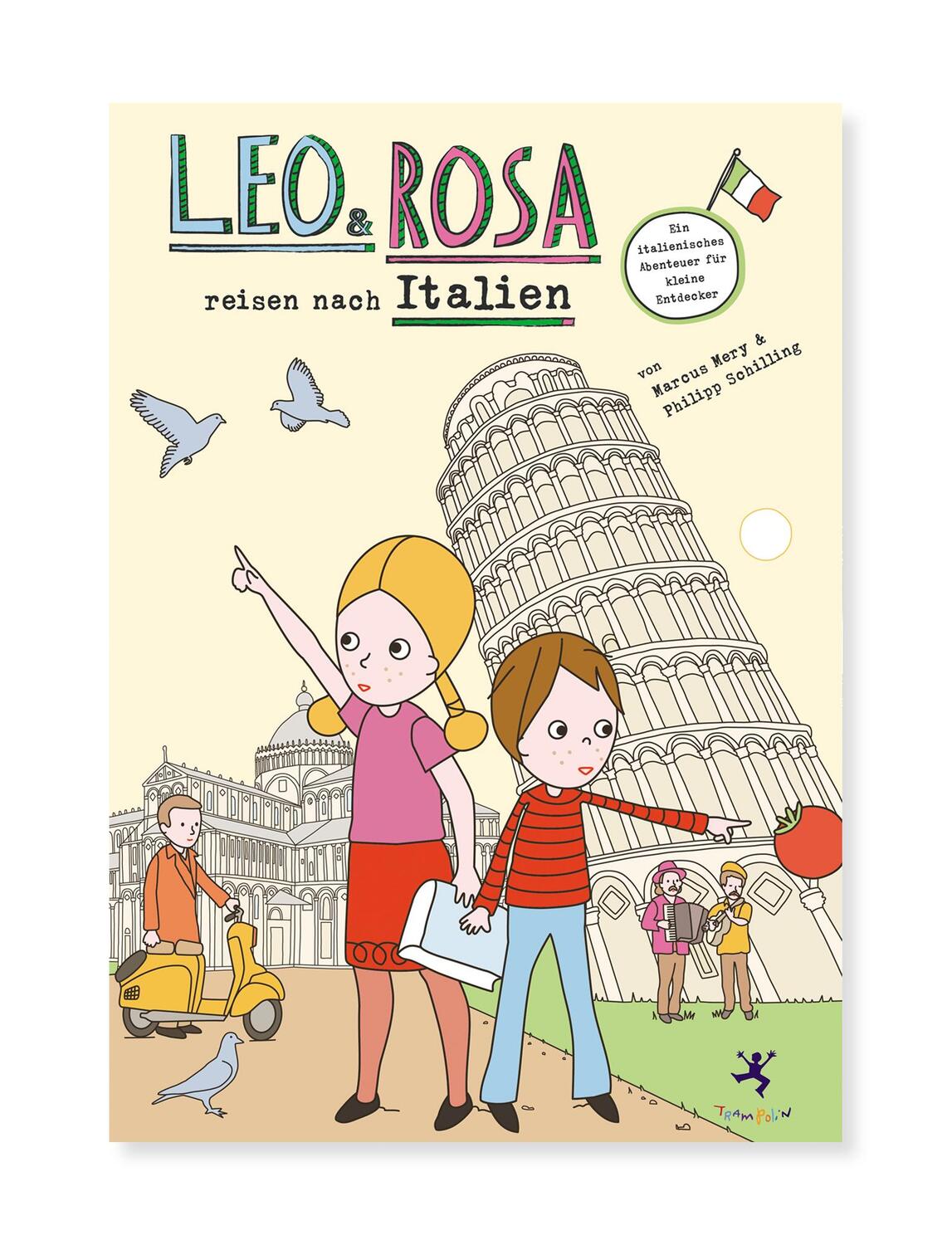 Cover: 9783943985047 | Leo und Rosa reisen nach Italien | Marcus Mery (u. a.) | Buch | 2019
