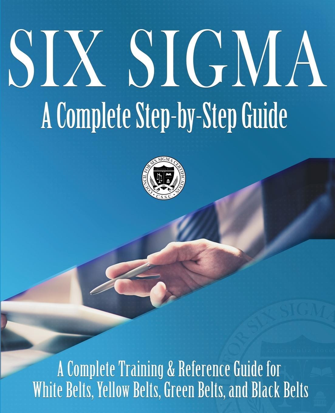 Cover: 9781732592605 | Six Sigma | Council for Six Sigma Certification (u. a.) | Taschenbuch