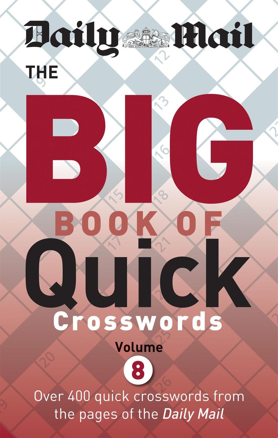 Cover: 9780600634935 | Daily Mail Big Book of Quick Crosswords Volume 8 | Daily Mail | Buch