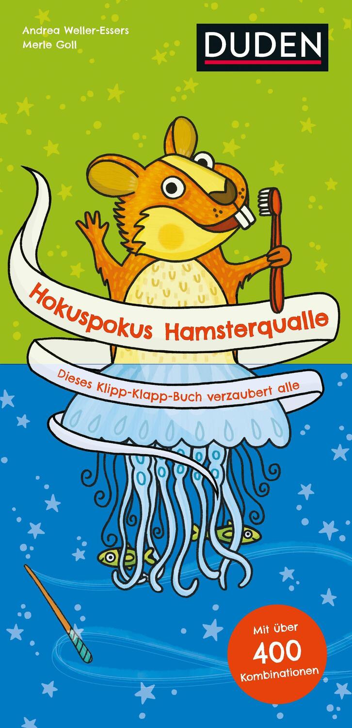 Cover: 9783411710539 | Hokuspokus Hamsterqualle - Dieses Klipp-Klapp-Buch verzaubert alle...