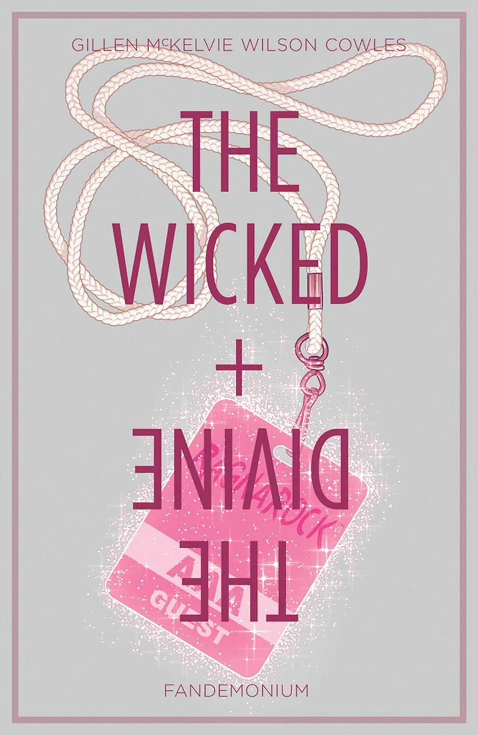 Cover: 9781632153272 | The Wicked + the Divine, Volume 2 | Fandemonium | Kieron Gillen | Buch