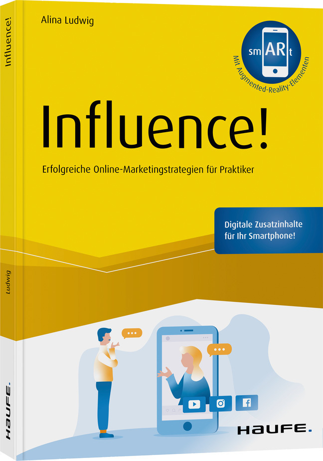 Cover: 9783648129937 | Influence! | Alina Ludwig | Taschenbuch | inkl. Augmented-Reality-App