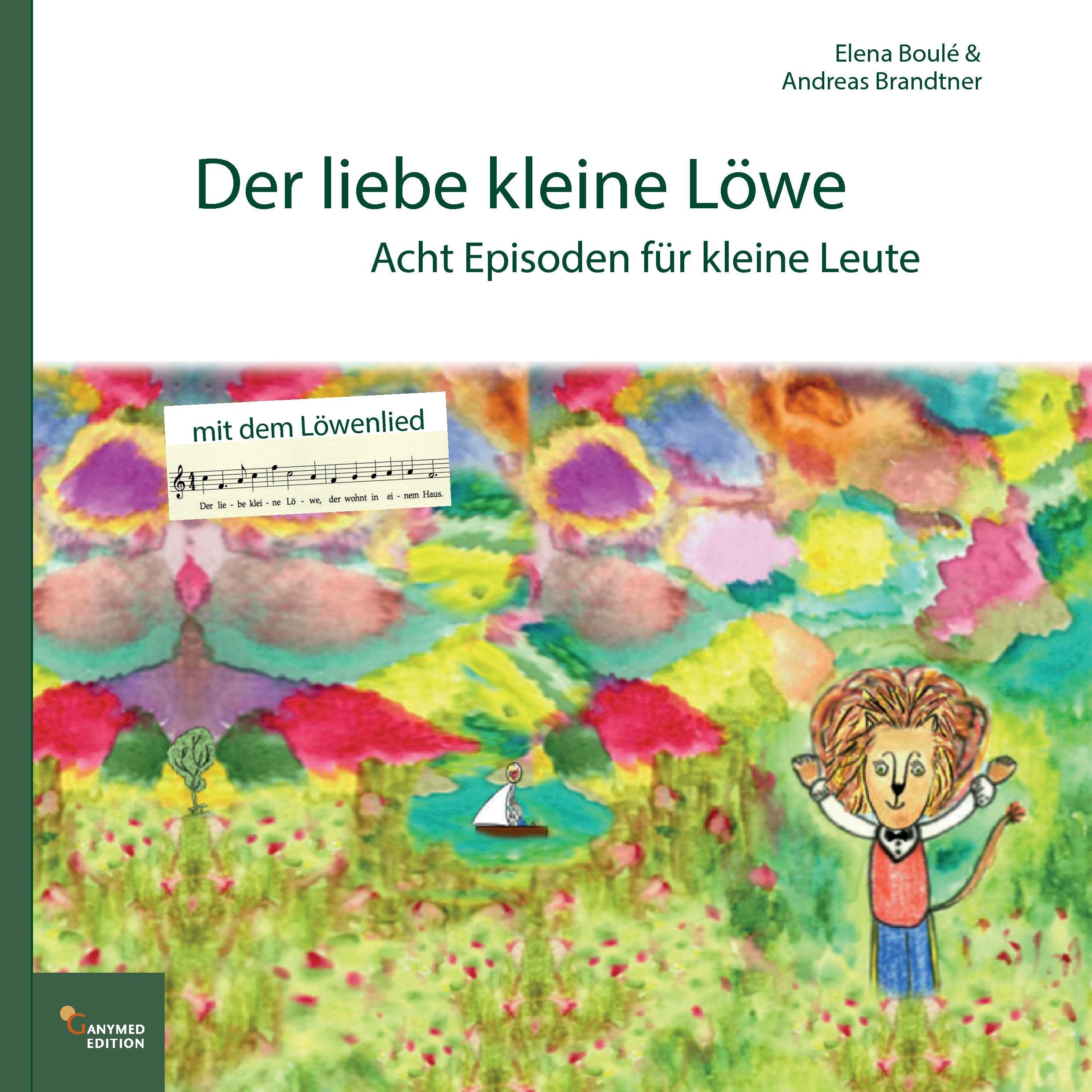 Cover: 9783738612370 | Der liebe kleine Löwe | Acht Episoden für kleine Leute | Taschenbuch