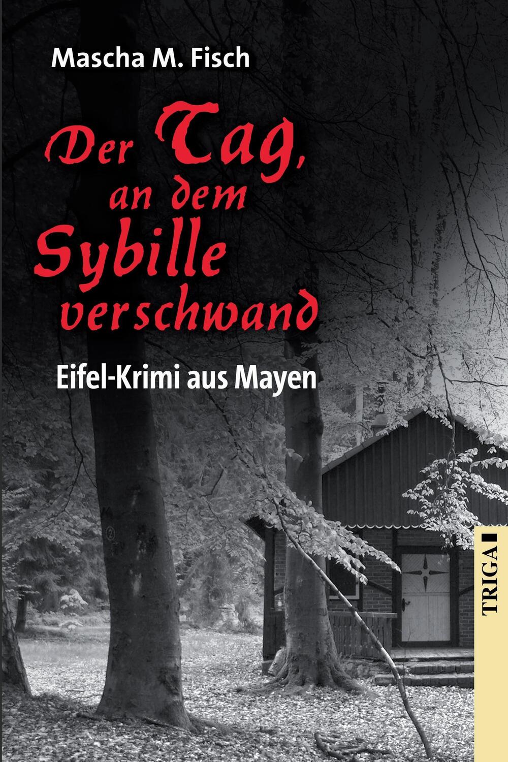 Cover: 9783958280106 | Der Tag, an dem Sybille verschwand | Mascha M. Fisch | Taschenbuch