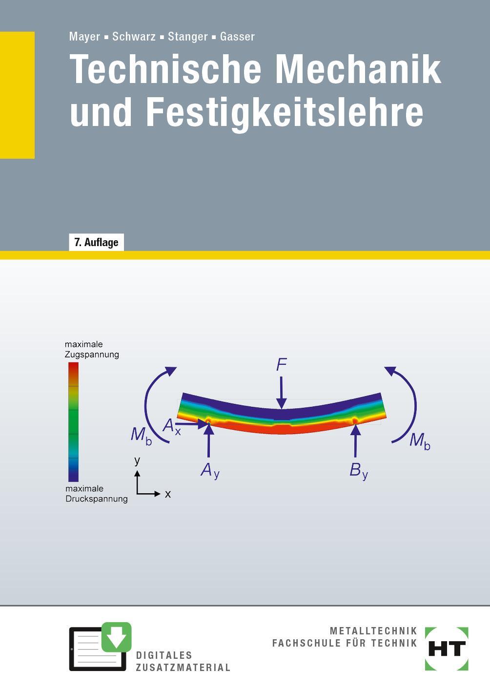 Cover: 9783582025111 | Technische Mechanik und Festigkeitslehre | Hans-Georg Mayer (u. a.)