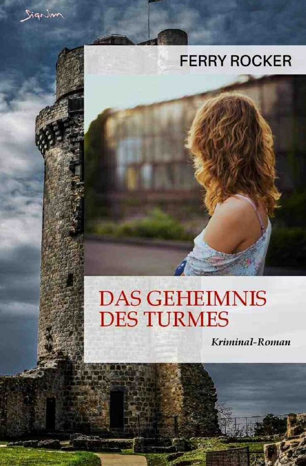 Cover: 9783757584870 | Das Geheimnis des Turmes | Der Krimi-Klassiker!. DE | Ferry Rocker