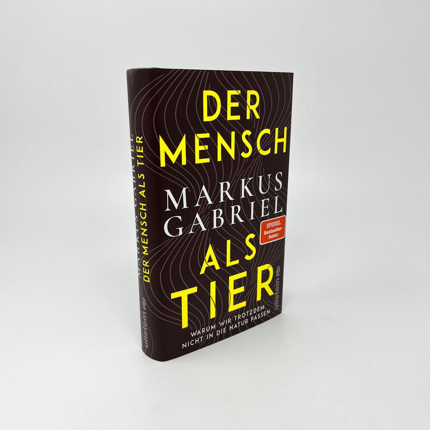 Bild: 9783550201172 | Der Mensch als Tier | Markus Gabriel | Buch | 350 S. | Deutsch | 2022