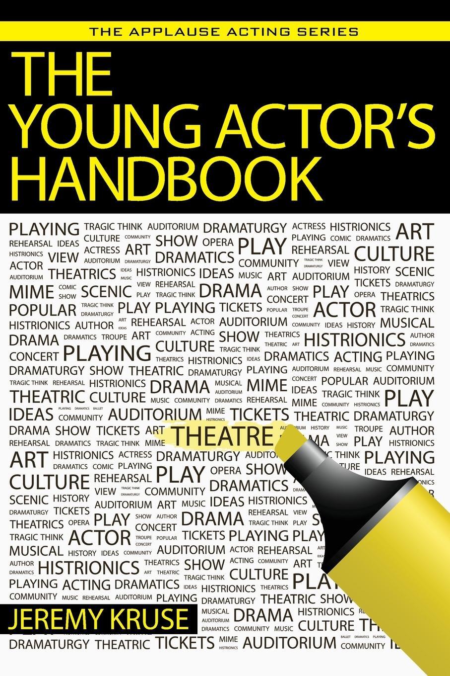 Cover: 9781495075421 | The Young Actor's Handbook | Jeremy Kruse | Taschenbuch | Paperback