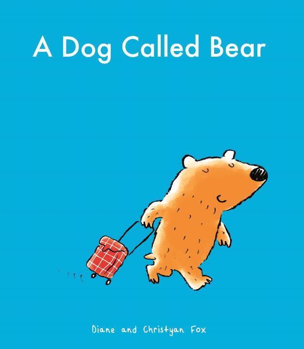 Cover: 9780571329441 | A Dog Called Bear | Diane Fox (u. a.) | Taschenbuch | 32 S. | Englisch