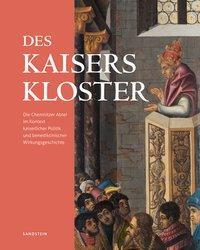 Cover: 9783954984237 | Des Kaisers Kloster | Buch | 200 S. | Deutsch | 2018