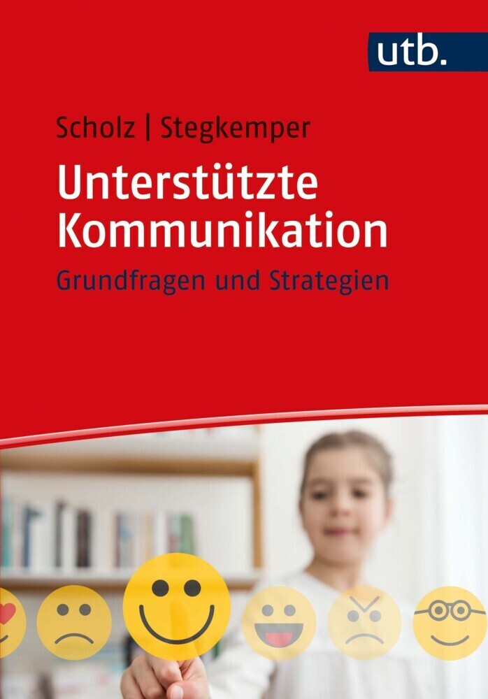 Cover: 9783825258276 | Unterstützte Kommunikation | Grundfragen und Strategien | Taschenbuch