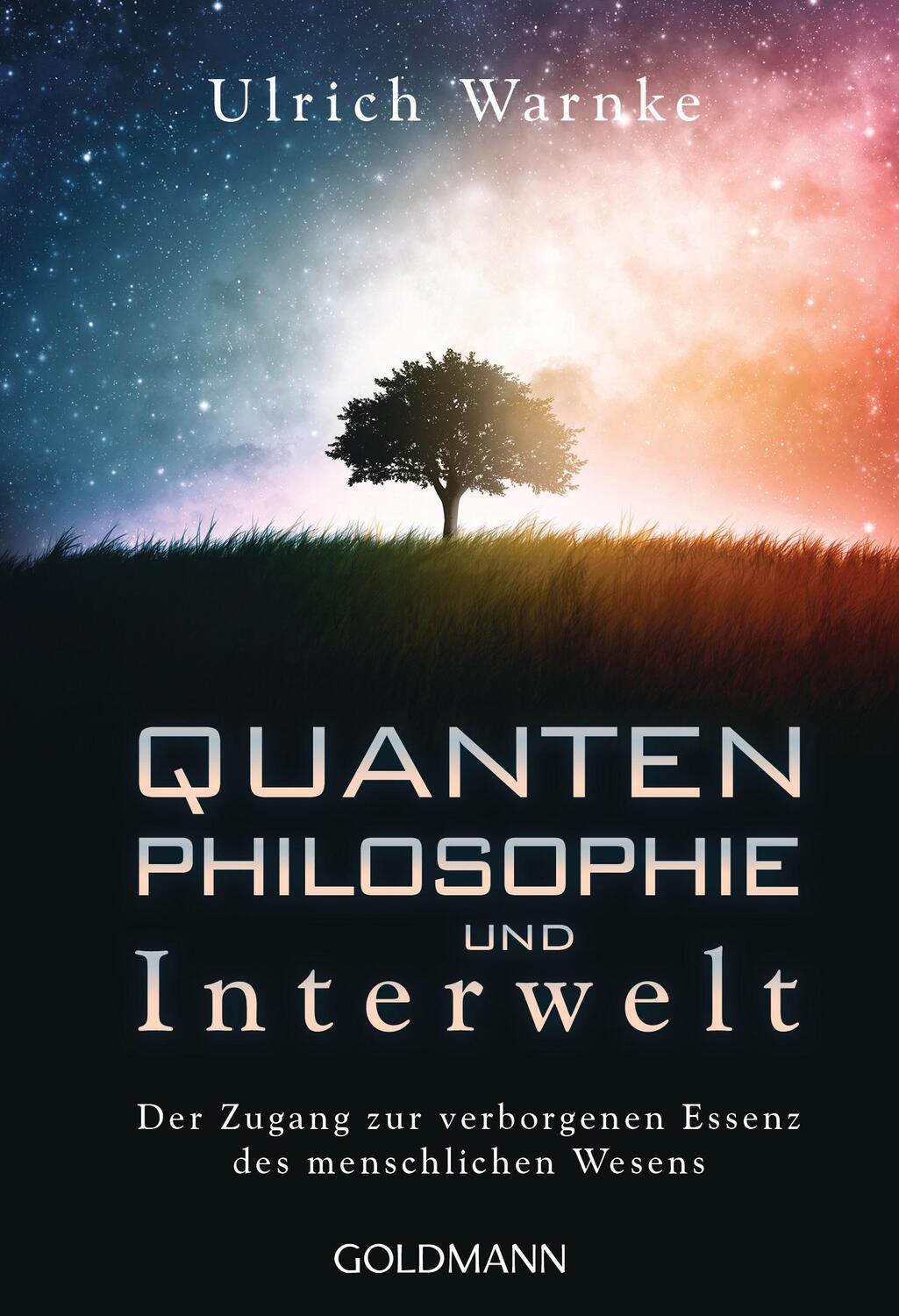 Cover: 9783442222650 | Quantenphilosophie und Interwelt | Ulrich Warnke | Taschenbuch | 2020