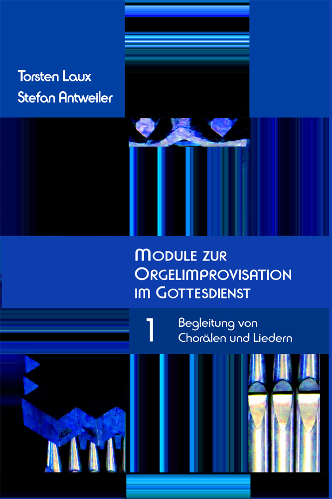 Cover: 9783924522445 | Module zur Orgelimprovisation Band 1 für Orgel | Torsten Laux