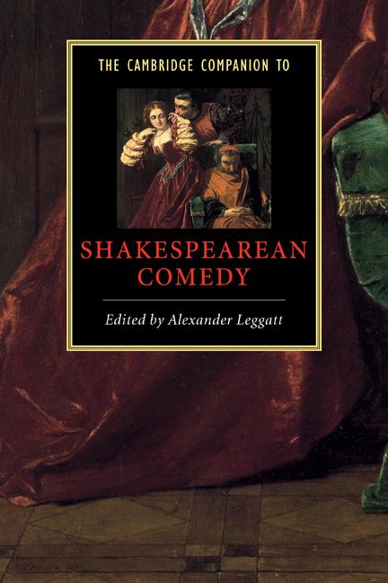 Cover: 9780521779425 | The Cambridge Companion to Shakespearean Comedy | Alexander Leggatt