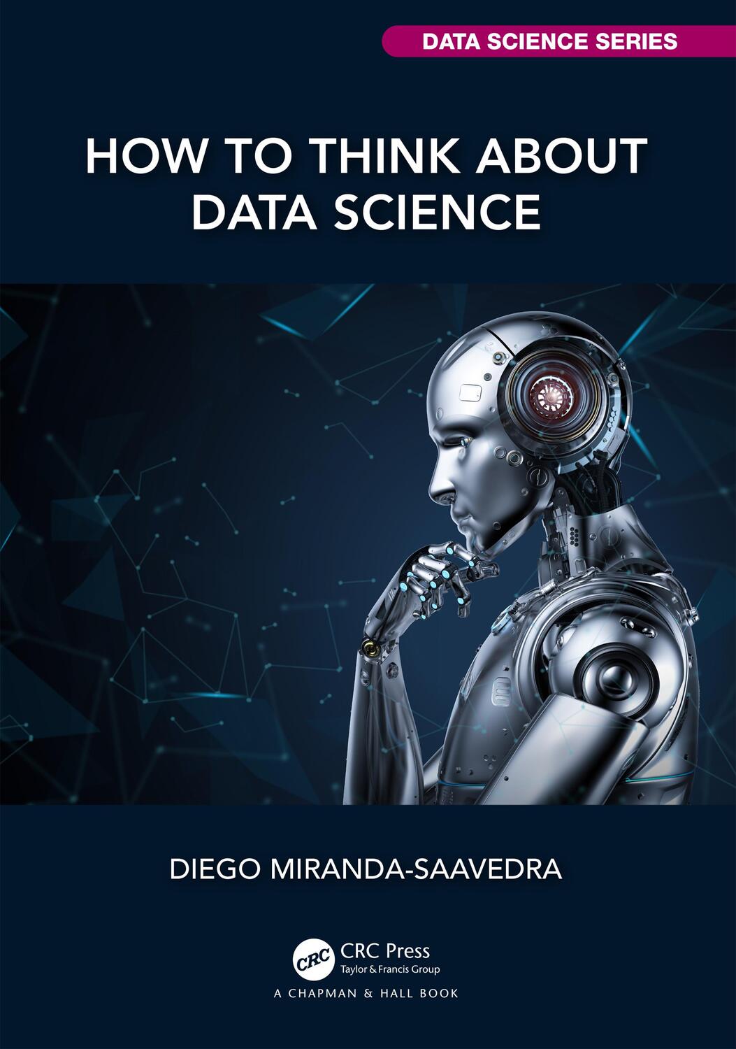 Cover: 9781032369631 | How to Think about Data Science | Diego Miranda-Saavedra | Taschenbuch